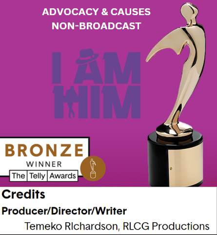 RLGPROD I Am Him Award Telly Bronze Advocacy and General Causes